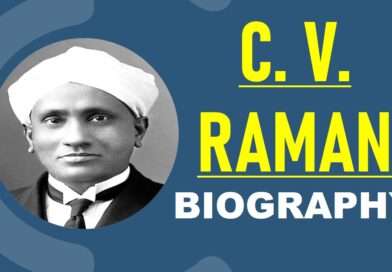 Dr. Chandrasekhara Venkata Raman (C.V Raman) Biography